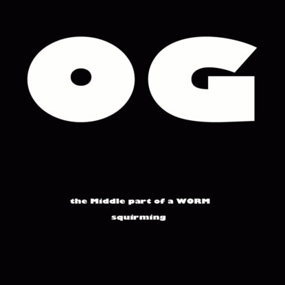 Middle Part Of A Worm: Squirming, Orphan Goggles, Harry Cloud Music