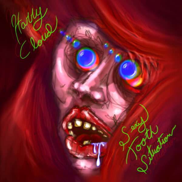 Sexy Tooth Situation, Harry Cloud Music