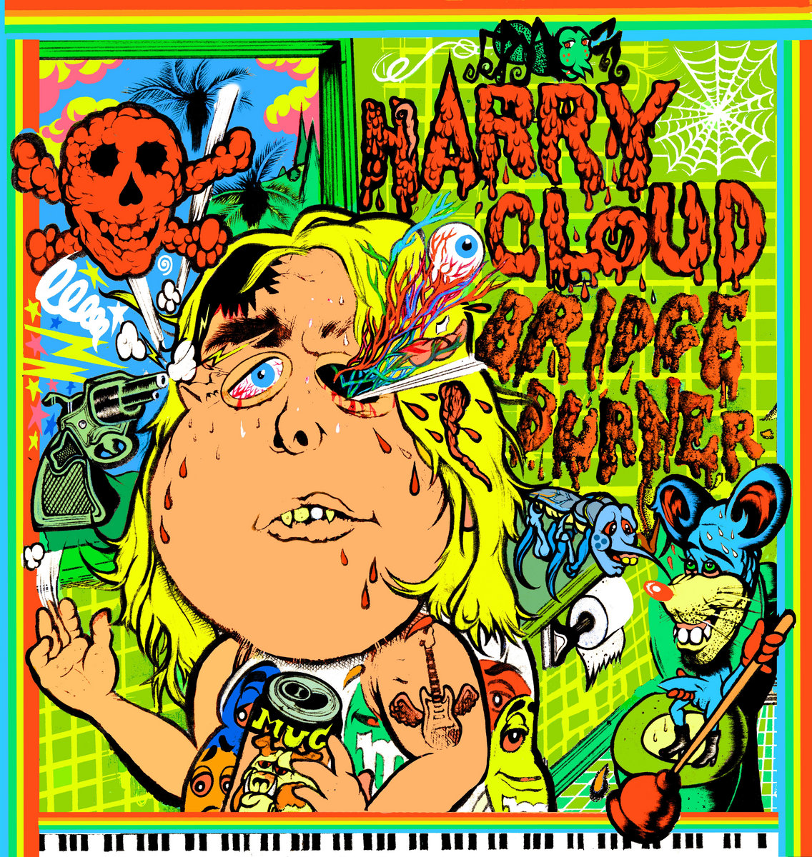 Bridge Burner, Harry Cloud Music